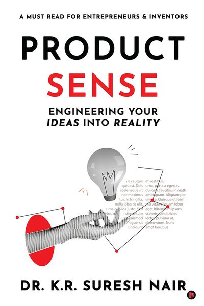 Cover of Product Sense: Engineering Your Ideas into Reality by Dr. K.R. Suresh Nair